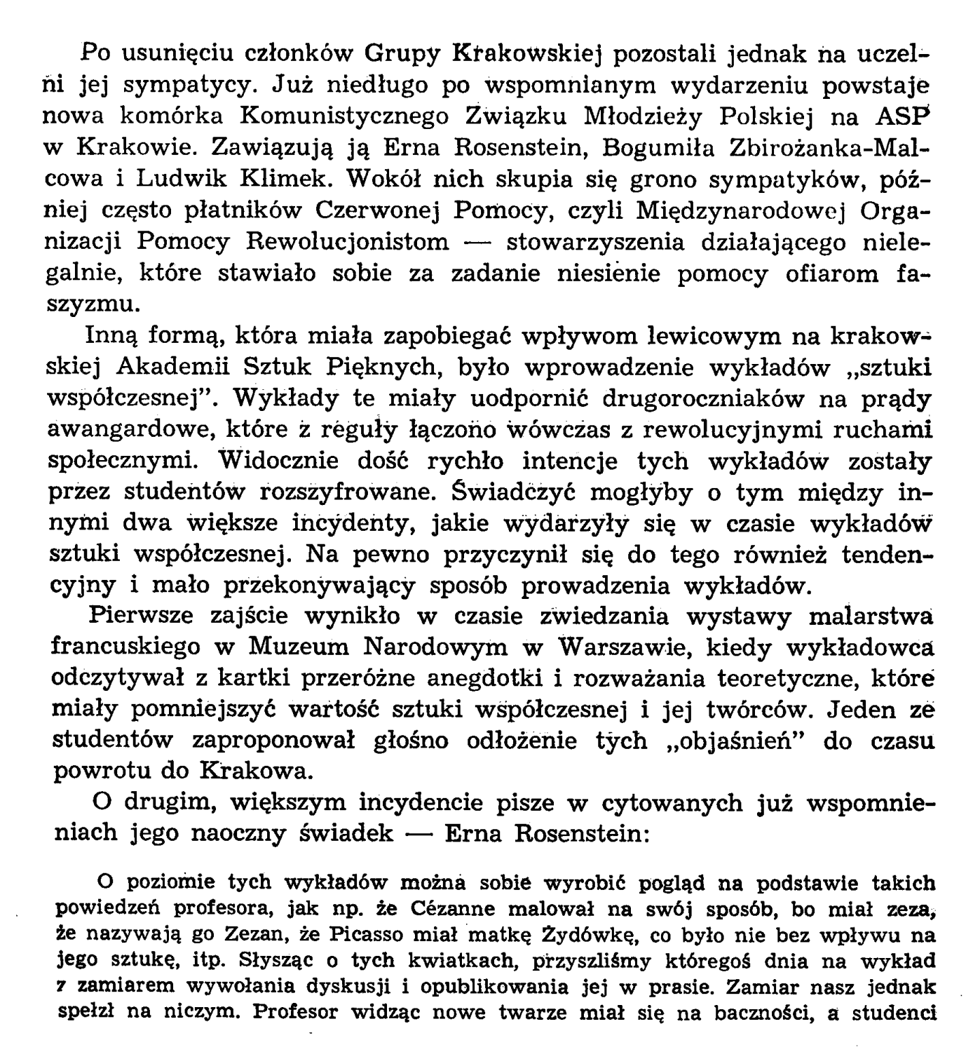 o Ernie Rosenstein- Materiały do Dziejów  Akademii Sztuk Pięknych  w Krakowie 1895 - 1939  str 222